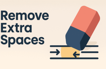 Remove Extra Spaces