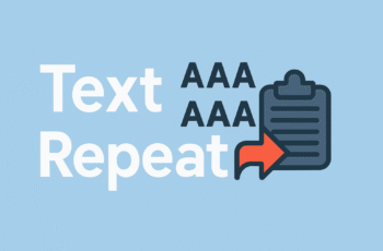 Text Repeater Online Tool